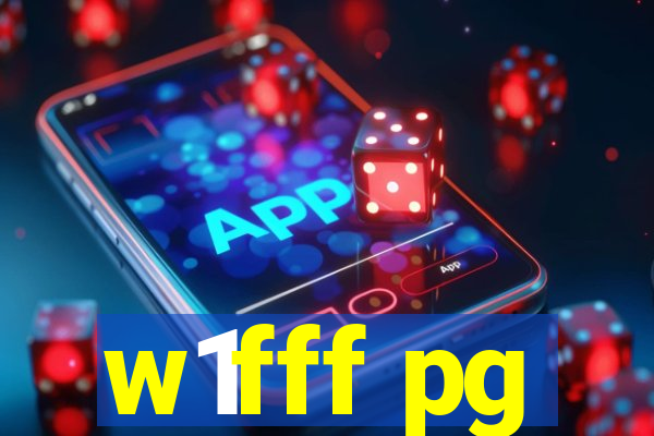 w1fff pg